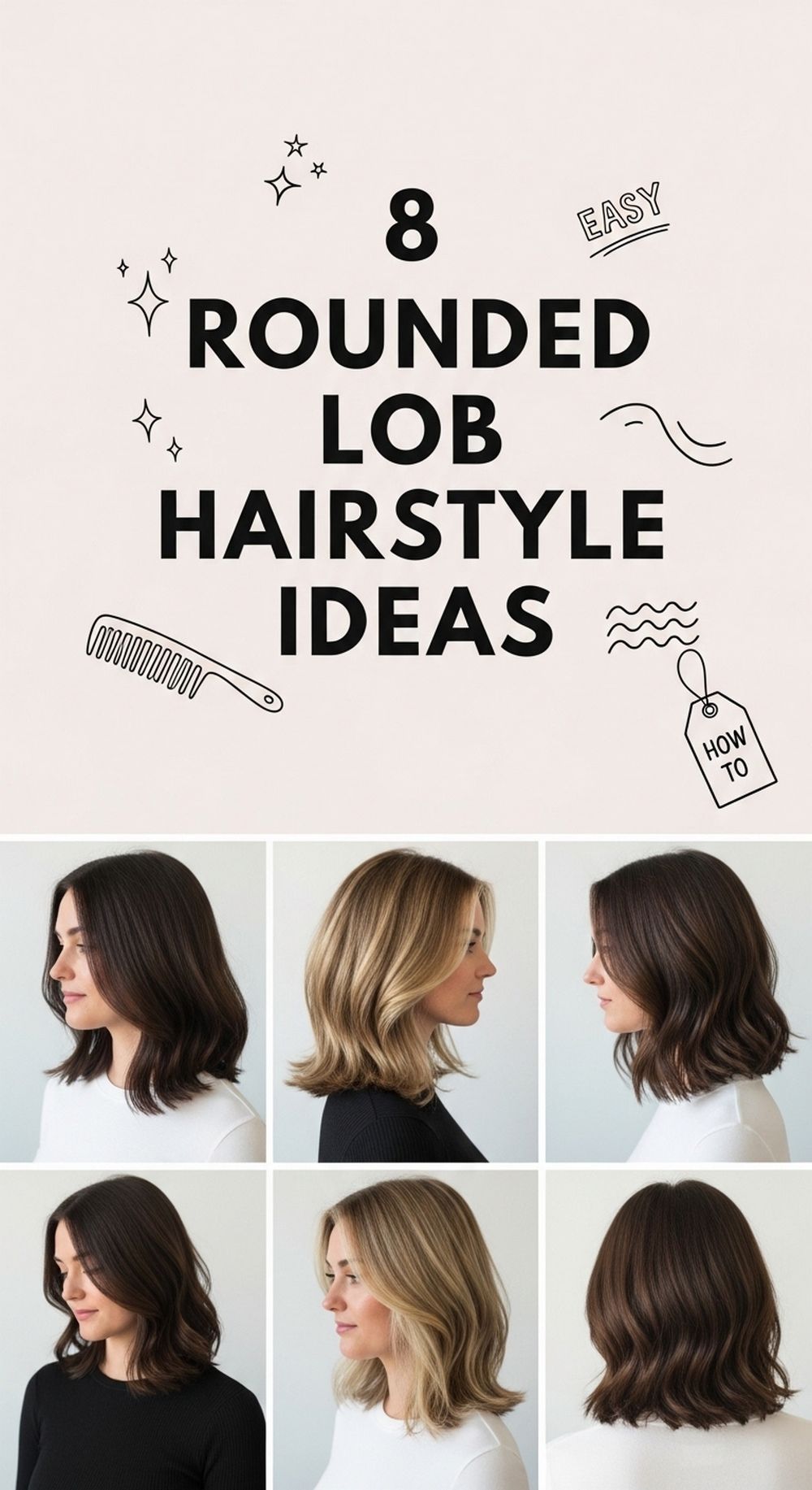 Rounded Lob Hairstyle Ideas