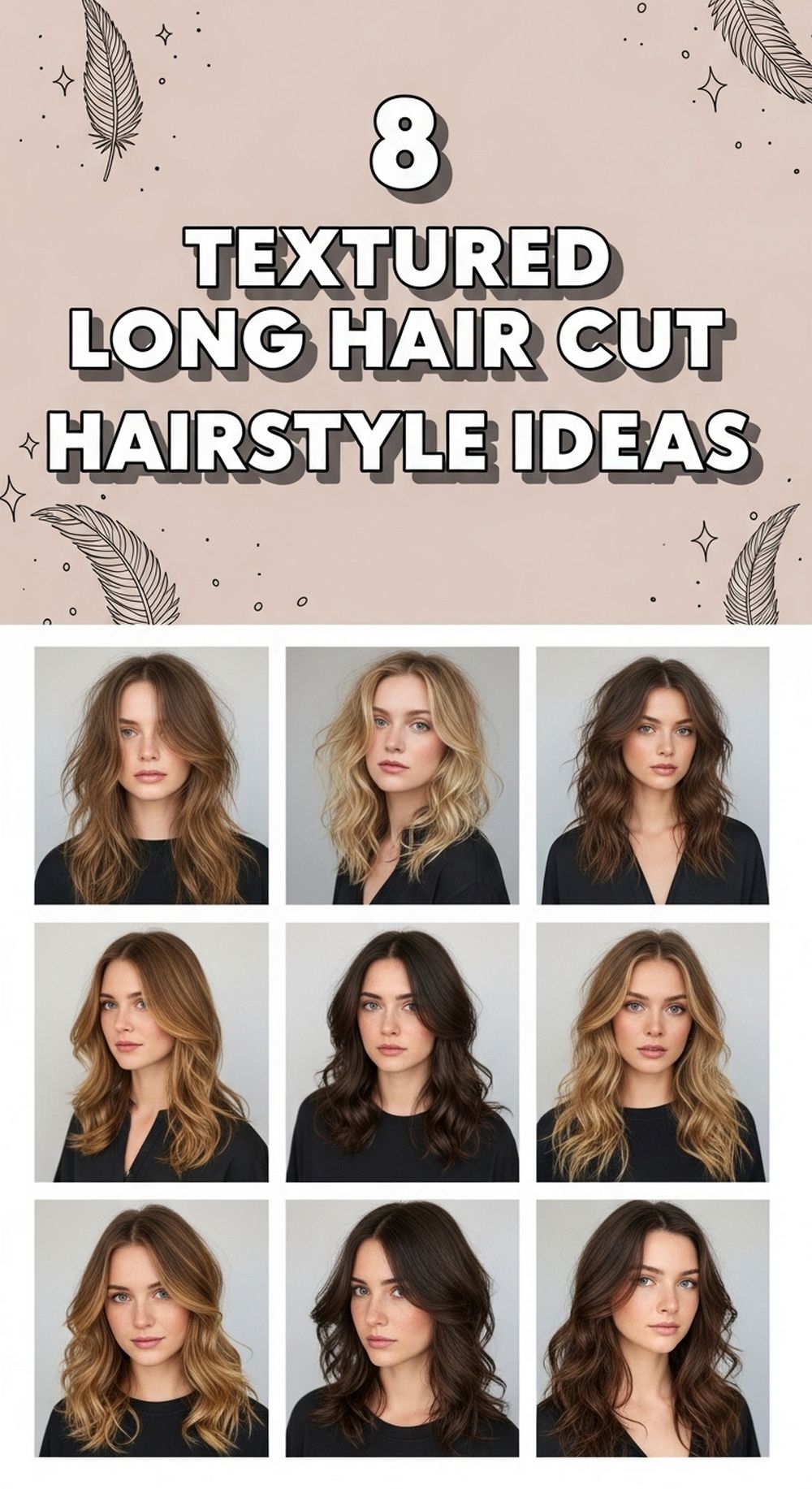 Textured Long Hair Cut Hairstyle Ideas