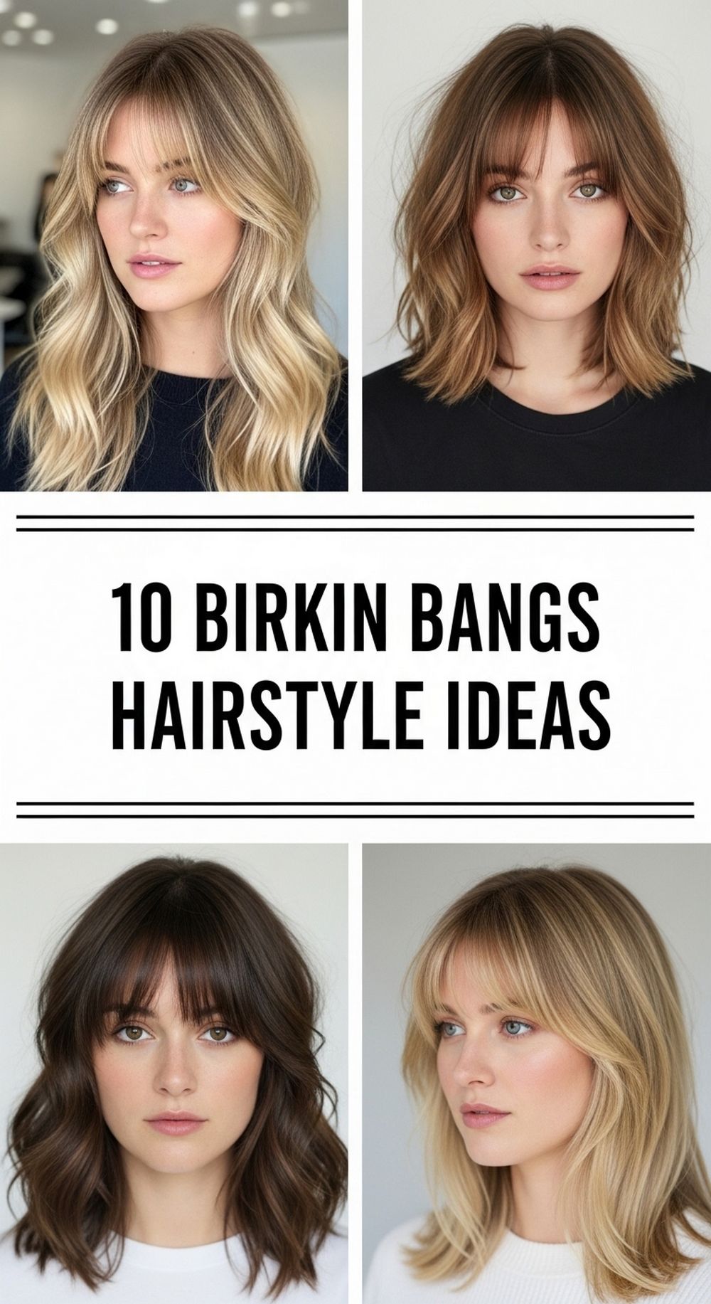 Birkin Bangs Hairstyle Ideas