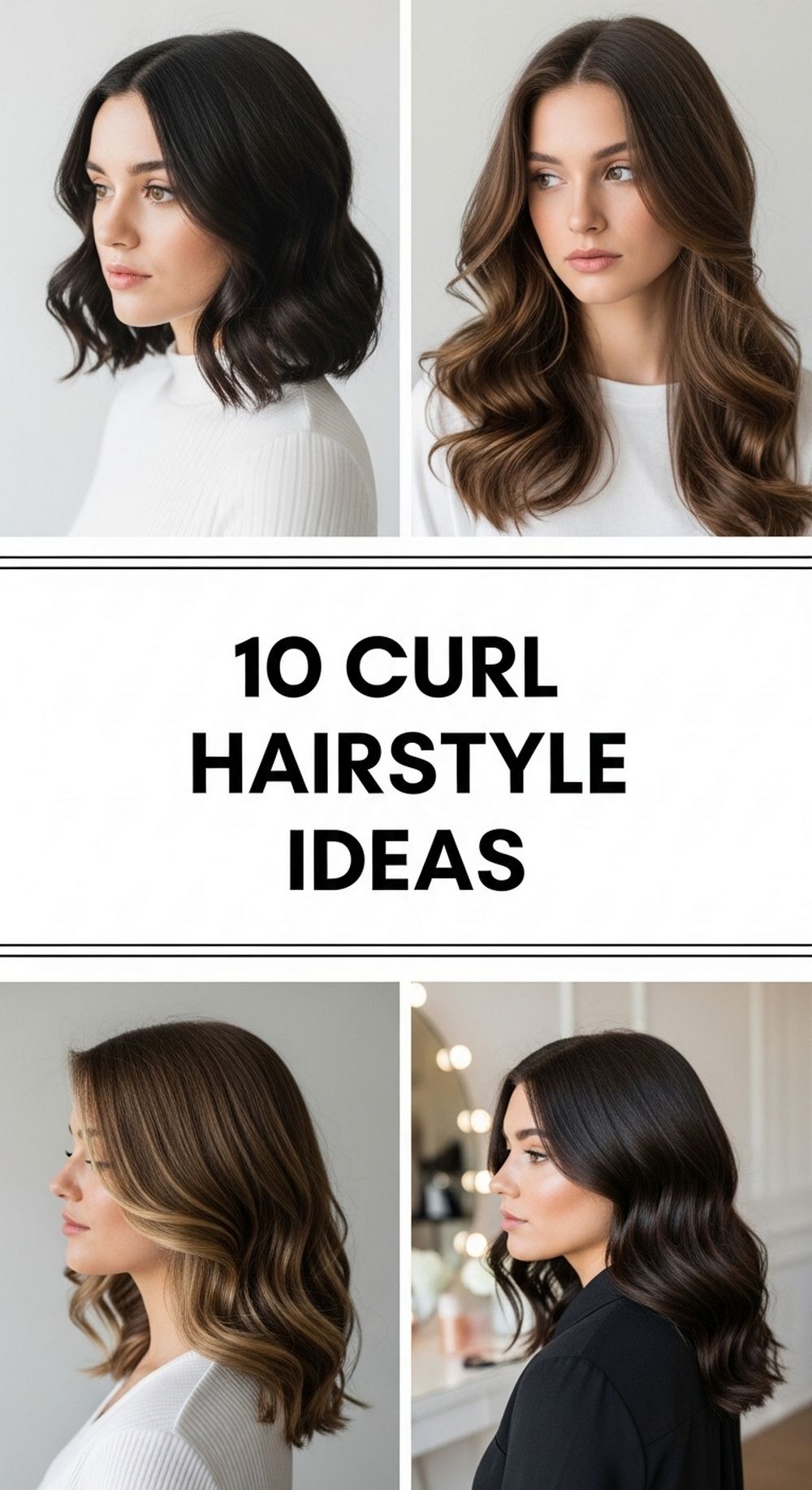 C Curl Hairstyle Ideas