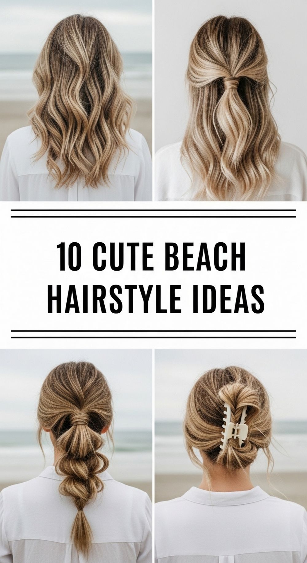 Cute Beach Hairstyle Ideas