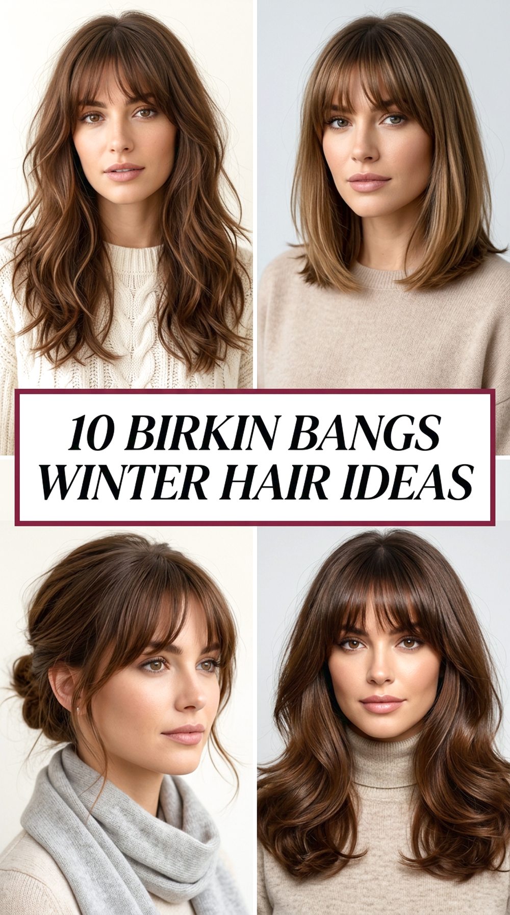 Birkin Bangs Winter Hair Ideas