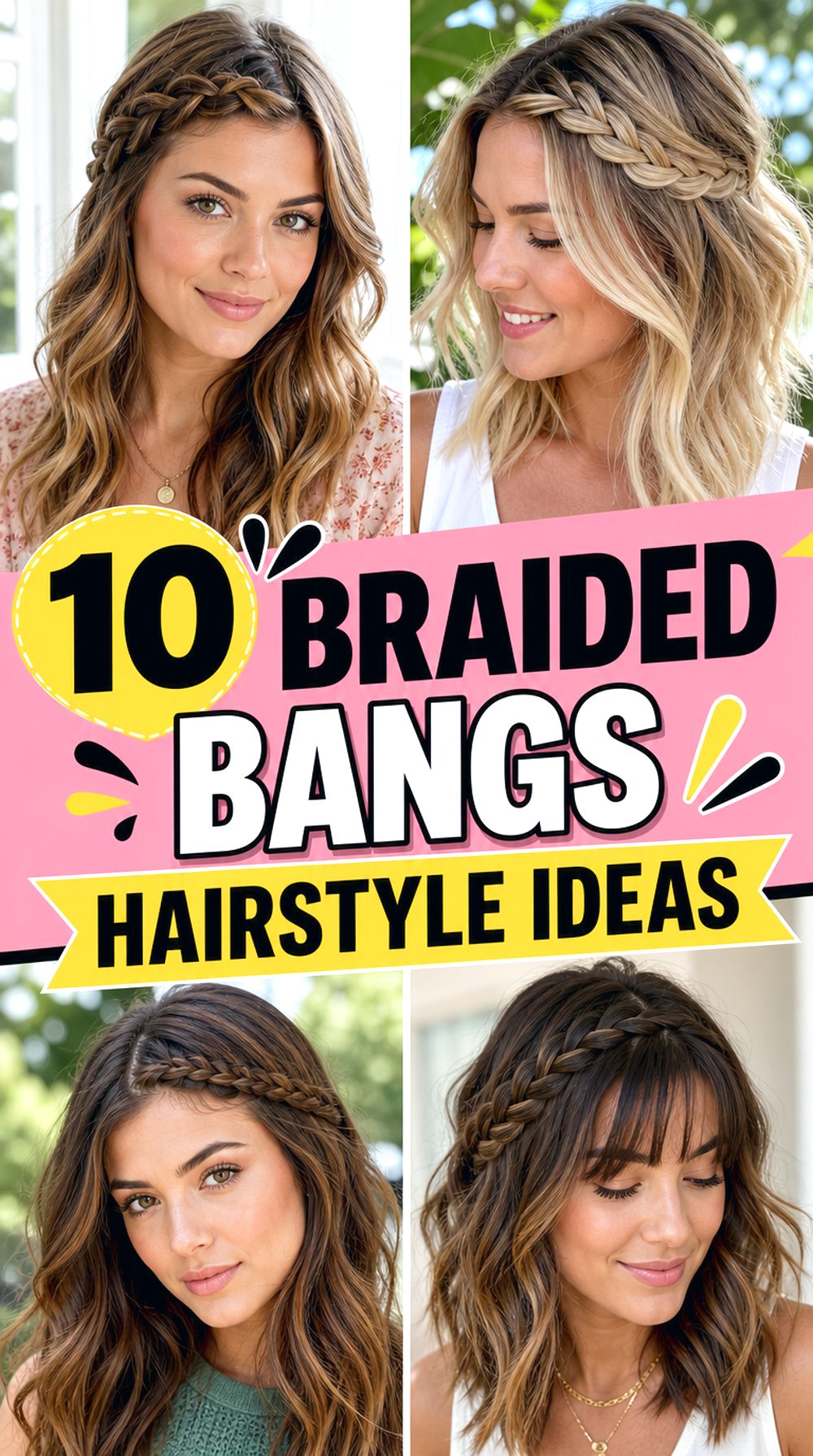 Braided Bangs Hairstyle Ideas