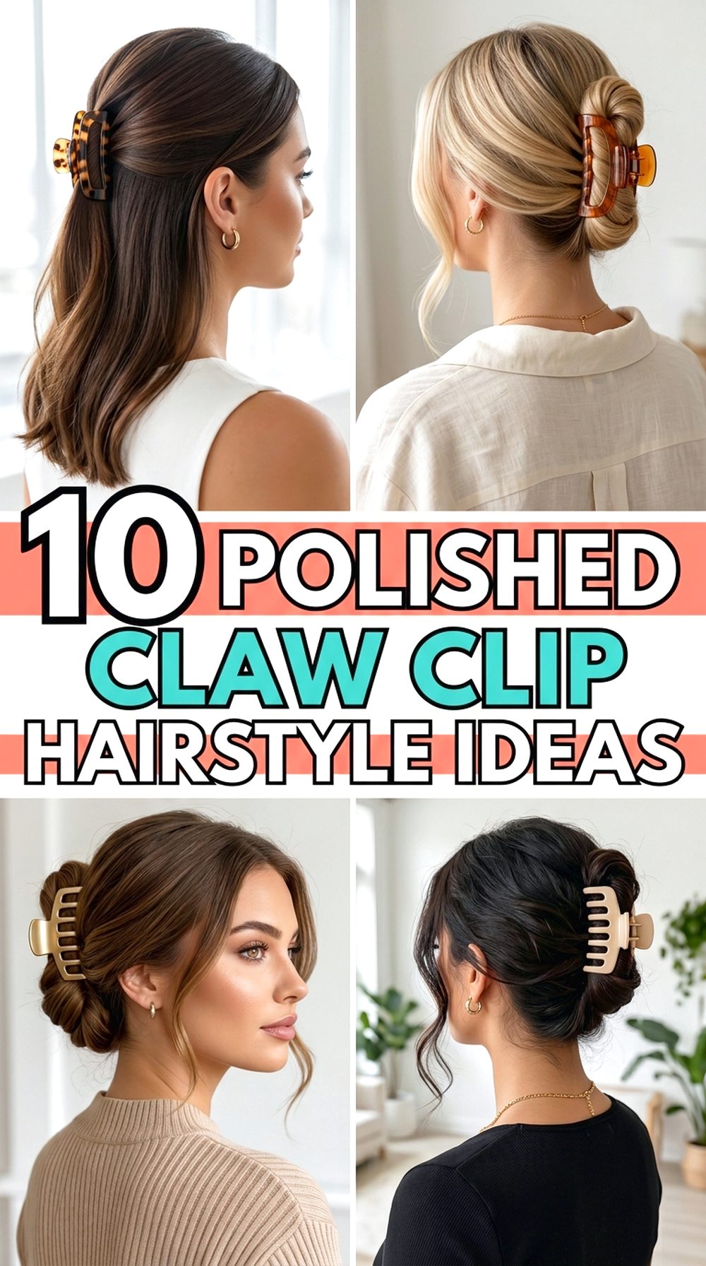 Polished Claw Clip Hairstyle Ideas
