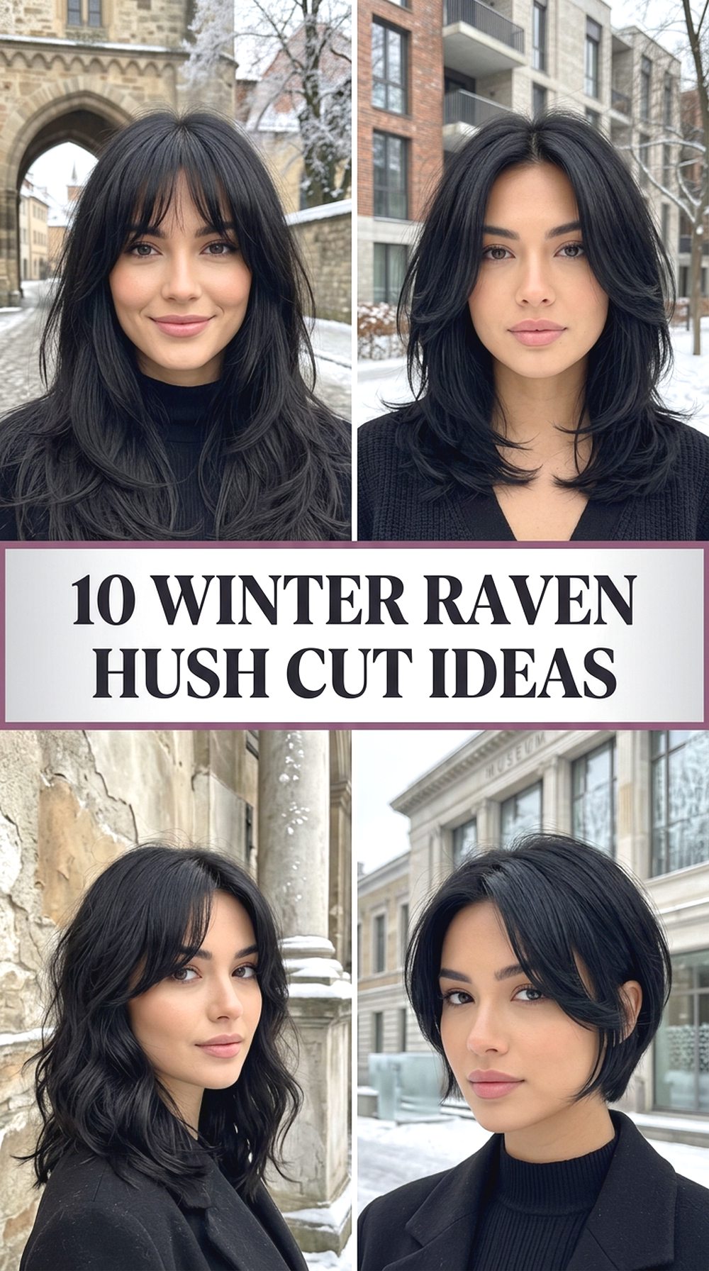 Winter Raven Hush Cut Ideas
