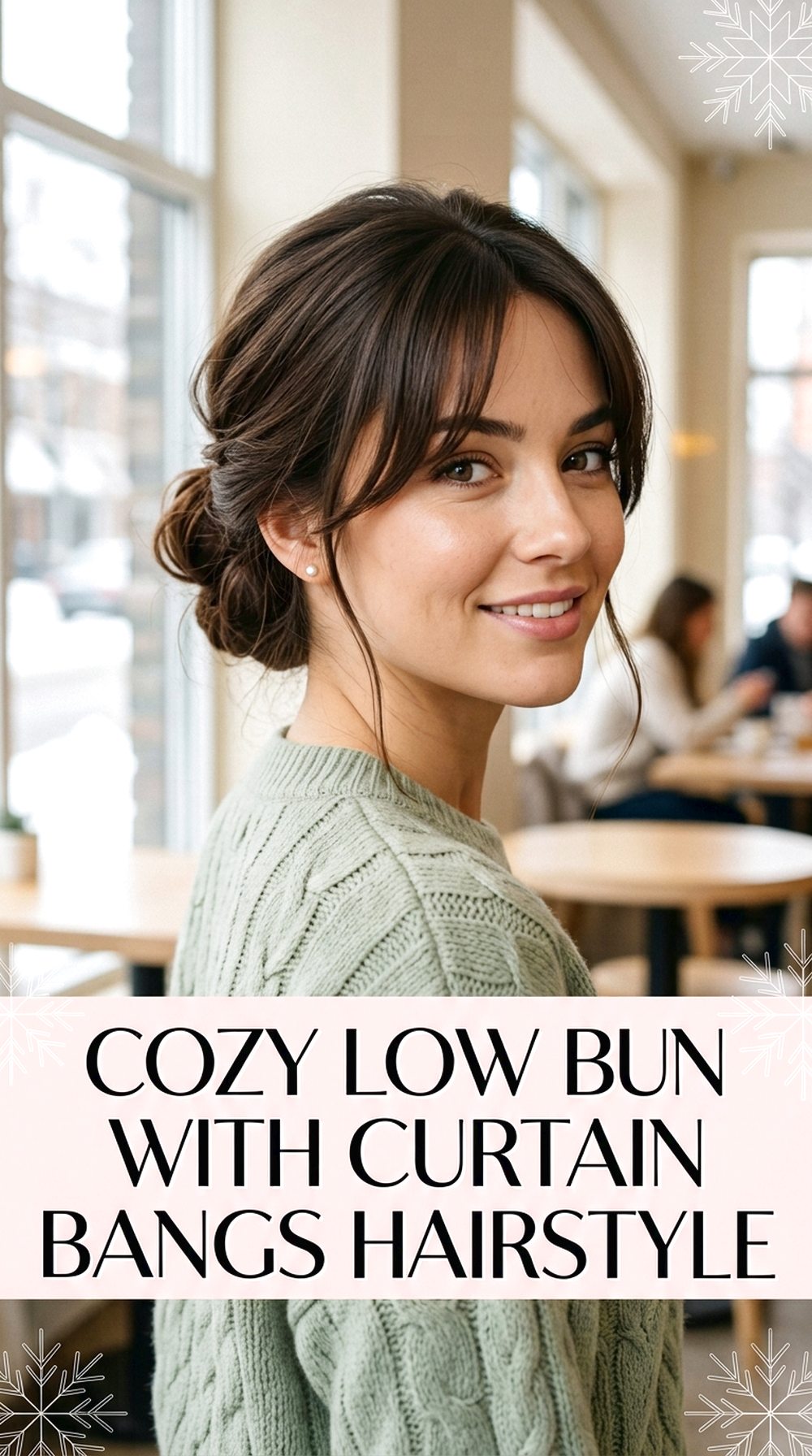 Cozy Low Bun With Curtain Bangs