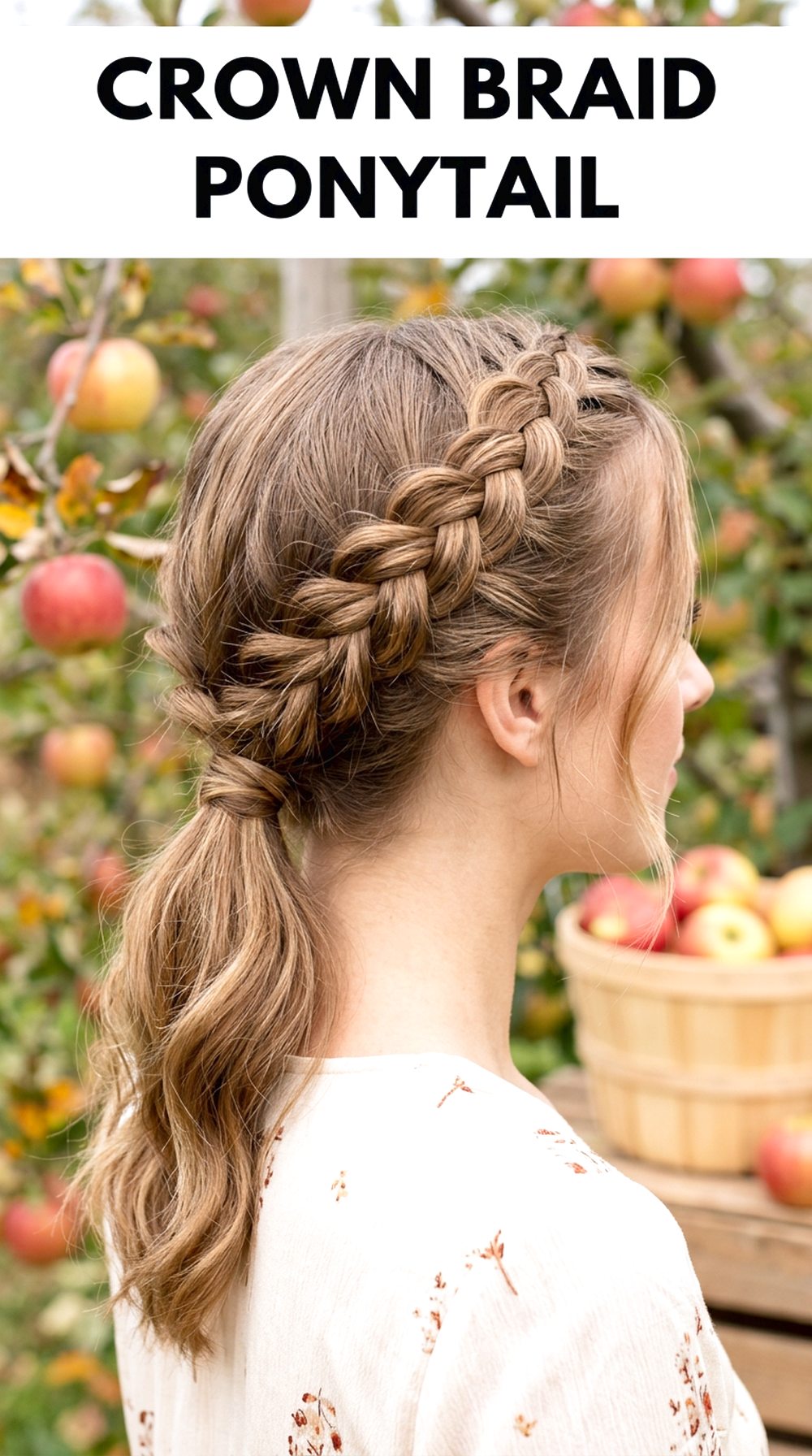Crown Braid Ponytail