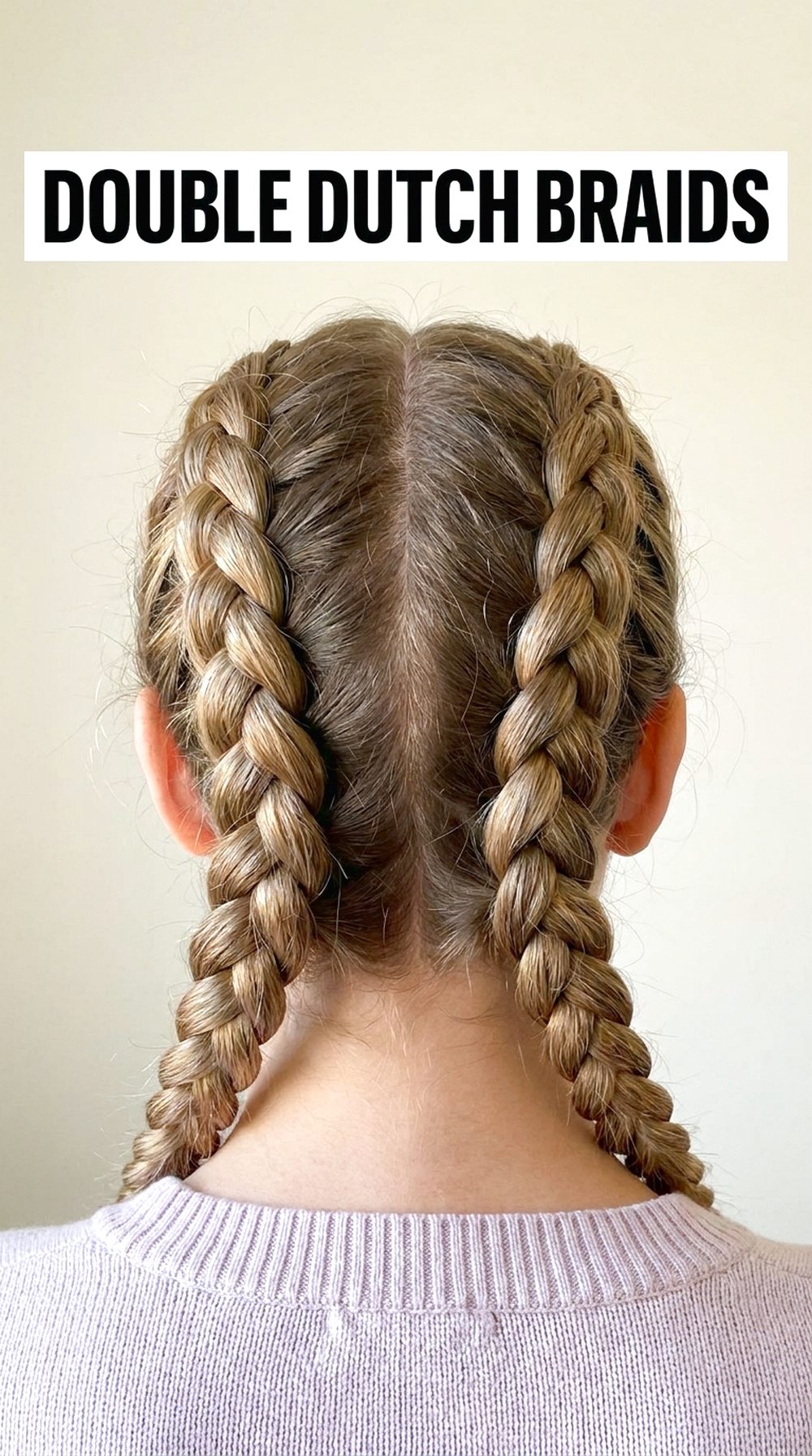 Double Dutch Braids