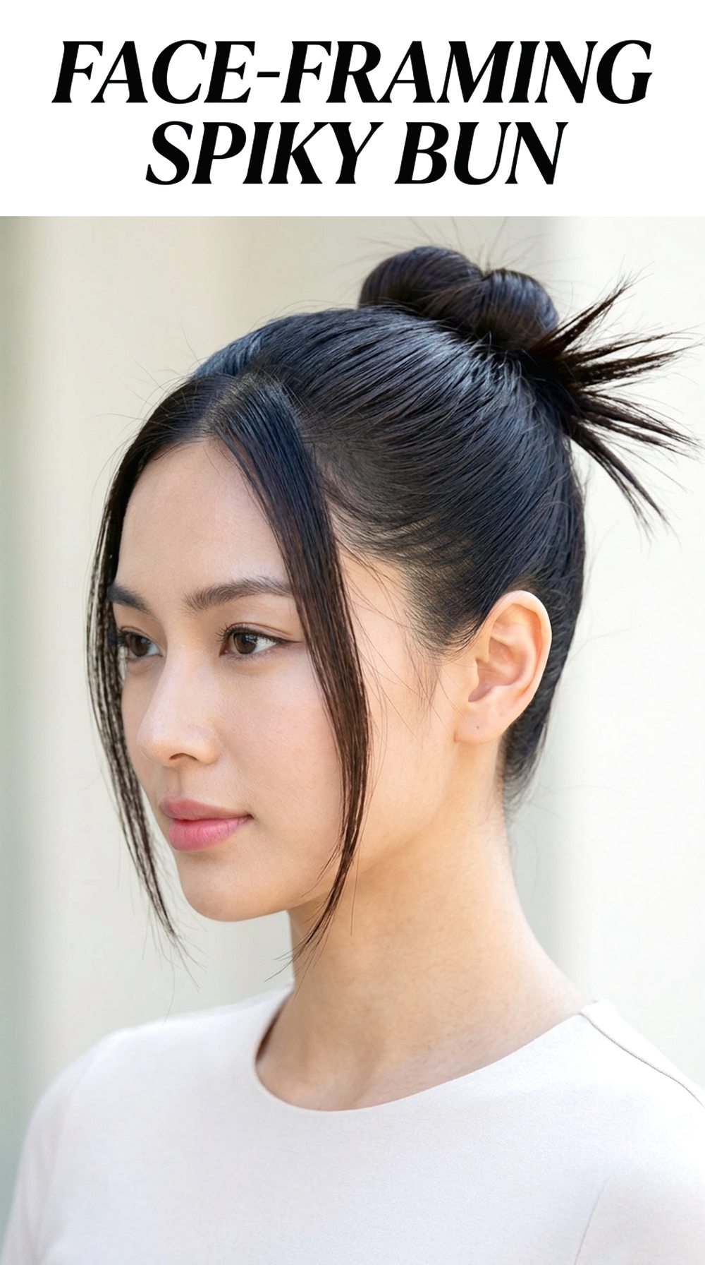 Face-Framing Spiky Bun