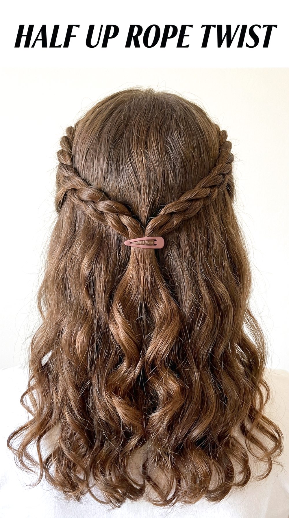 Half Up Rope Twist