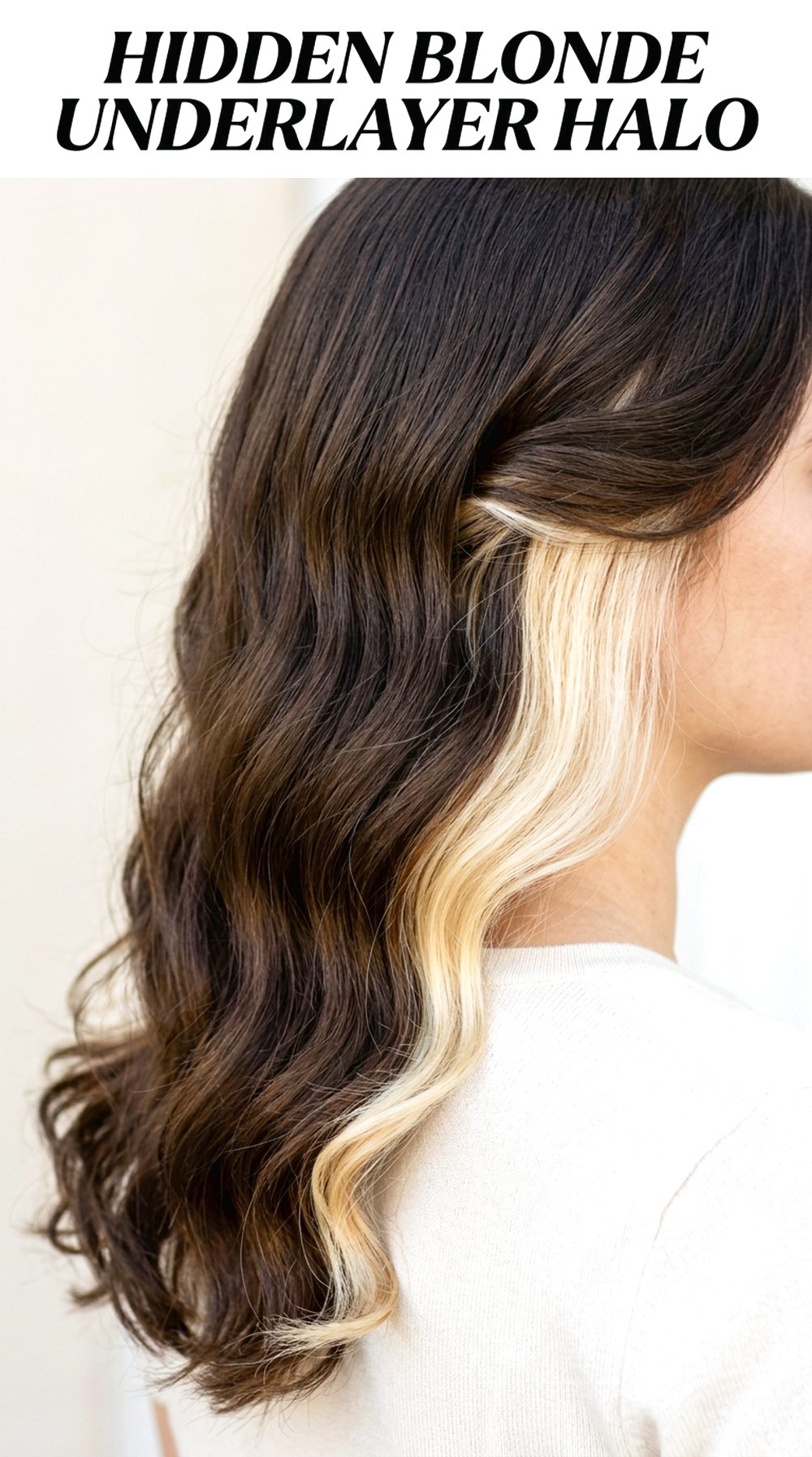 Hidden Blonde Underlayer Halo