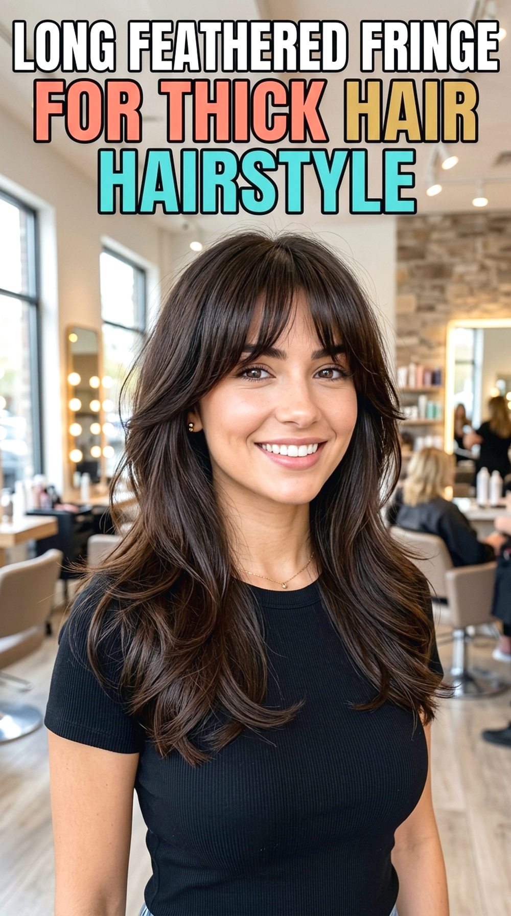Long Feathered Fringe For Thick Hair