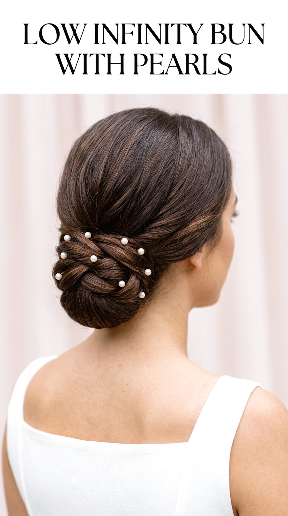 Low Infinity Bun With Pearl Pins
