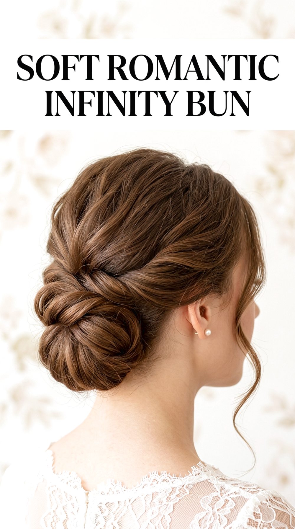 Soft Romantic Infinity Bun
